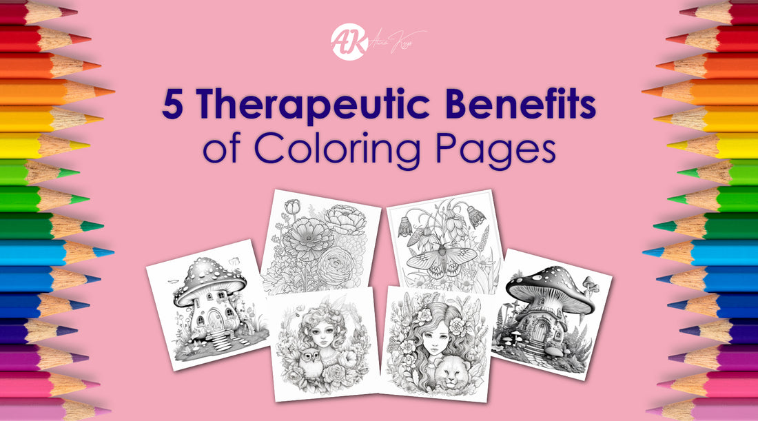 5 Therapeutic Benefits of Coloring Pages That Melt Away Stress and Anxiety