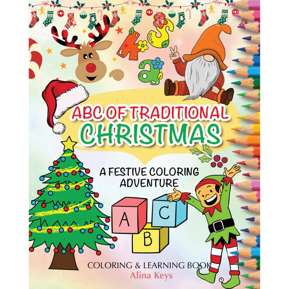 Abc Alphabet Of Traditional Christmas Coloring Book For Kids Eng- English Books