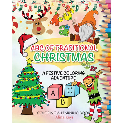 Abc Alphabet Of Traditional Christmas Coloring Book For Kids Eng- English Books
