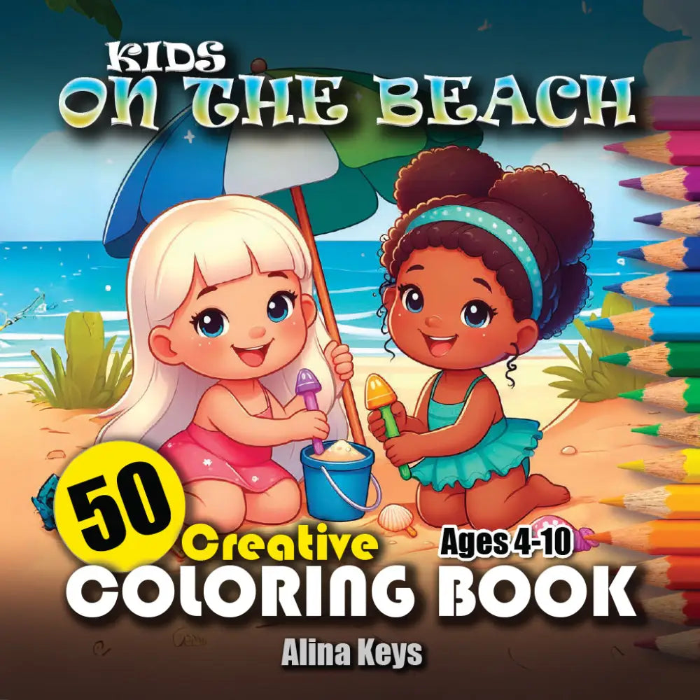 Kids on the Beach - Seaside Adventures Coloring Book for Children's ...